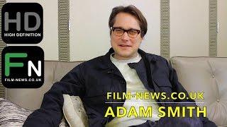 Adam Smith I Interview I Film-News.co.uk video