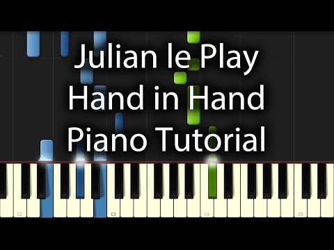 Hand In Hand - Julian Le Play
