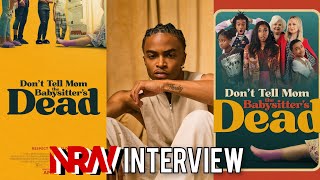 Actor, Donielle Hansley Jr talks DON’T TELL MOM ﻿THE BABYSITTER’S DEAD with Kuya P! A NRW Interview!