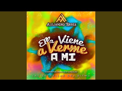 Ella Viene a Verme a Mi