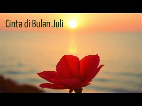 Cinta di Bulan Juli