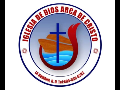 Culto Dominical Iglesia de Dios Arca de Cristo, La Romana, Rep. Dom.