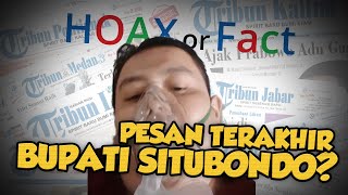 Beredar Video Diduga Bupati Situbondo Beri Pesan Terakhir sebelum Meninggal, Ini Fakta Sebenarnya