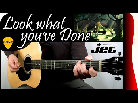 LOOK WHAT YOU'VE DONE 💔 - Jet / GUITAR Cover / MusikMan N°144