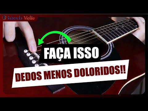 DEDOS DOENDO SEMPRE AO TOCAR VIOLÃO? FAÇA ISSO!!!