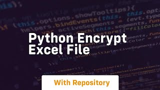 python encrypt excel file
