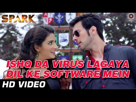 Ishq Da Virus Lagaya Dil Ke Software Mein | Official Video HD | SPARK | Mikka Singh