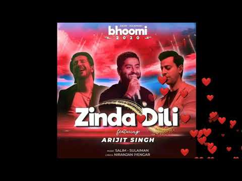 Arijit Singh | Zinda Dili | Full Song | 2020 l Arijit singh new song