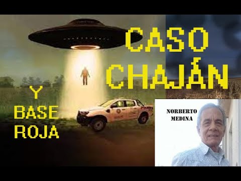 EL OVNI GIGANTE DE CHAJÁN Y LA BASE ROJA