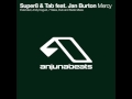 Super8 & Tab feat Jan Burton - Mercy (7 Skies ...