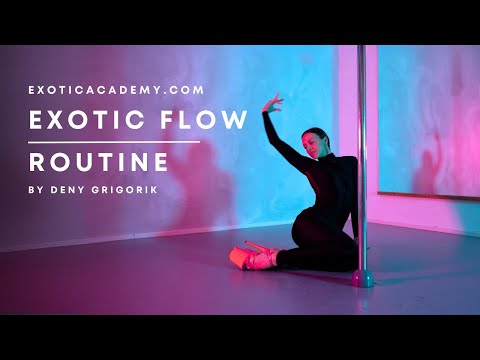 Exotic Flow Combination ✨| Elegant Pole Flow Routine by Deny Grigorik