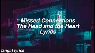 Missed Connection || The Head and the Heart Lyrics