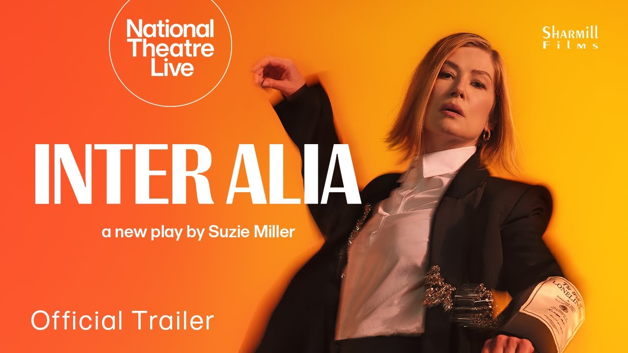National Theatre Live: Inter Alia — NT Live: Inter Alia | Official Trailer (AU)