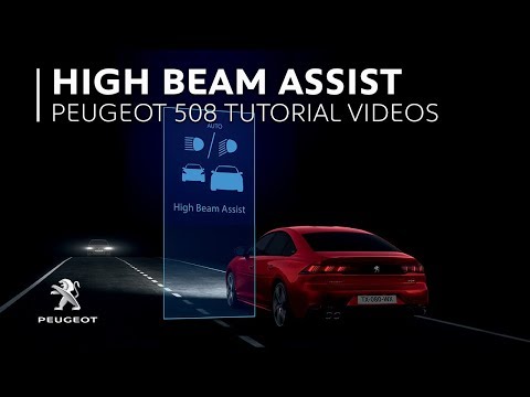 High Beam Assist | PEUGEOT 508 Tutorial Videos