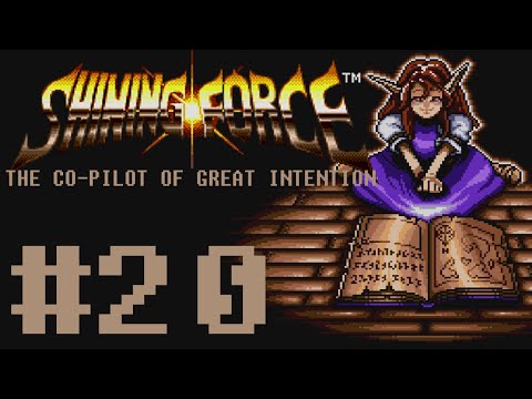 Co-Pilot: Shining Force #20 - ANRIIIIIII