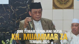 Download lagu THE BEST INTERNATIONAL QORI OF ALL TIME KH. MUAMMAR ZA LATEST 2025 mp3