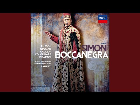 Verdi: Simon Boccanegra / Act 1: "Cielo di stelle orbato"