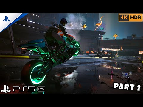 Cyberpunk 2077 – Gameplay Walkthrough Part 2 | PS5 Pro | 4K