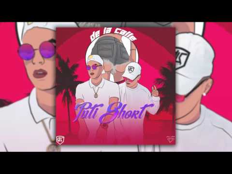 De La Calle - Puti Short (NUEVO 2017)