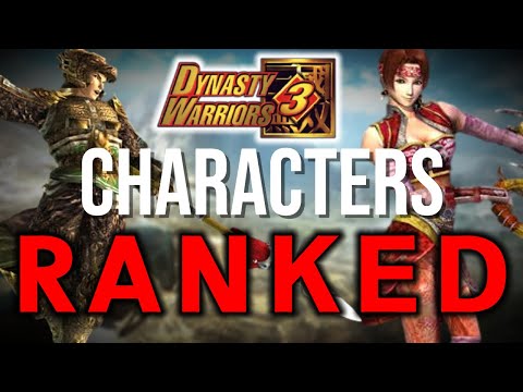 Ranking EVERY Character From Dynasty Warriors 3 From Worst to Best!