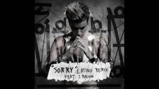 Justin Bieber - Sorry (Latino Remix) Feat. J. Balvin