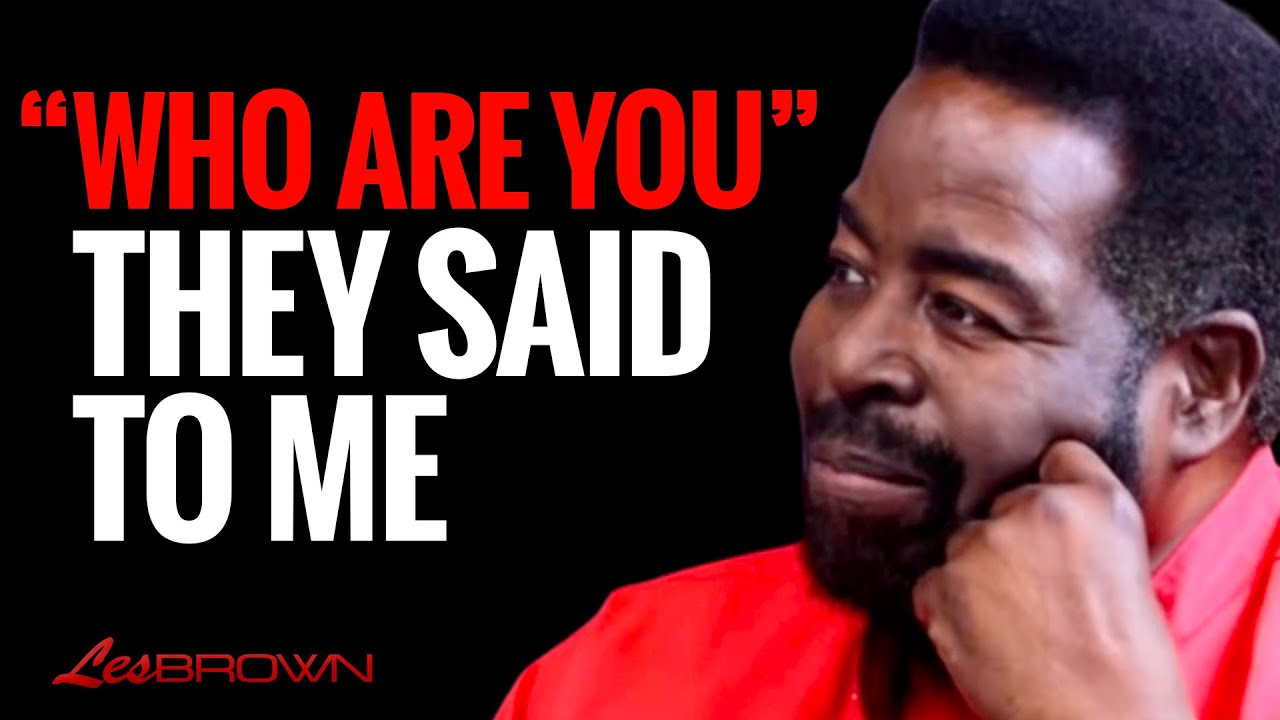 Change Your Approach, Not Your Dreams – Les Brown Reveals How!