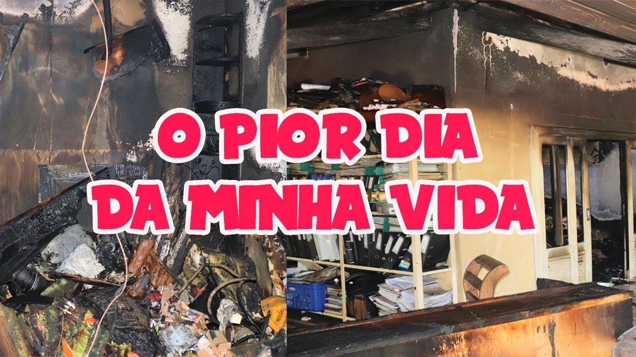 O PIOR DIA DA MINHA VIDA - PEGOU FOGO EM CASA