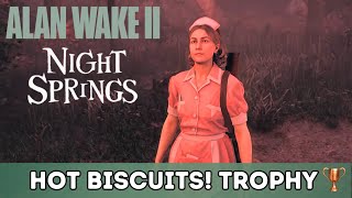 Alan Wake 2: Night Springs - Hot Biscuits! Trophy/Achievement | Trofeo Biscotti caldi!