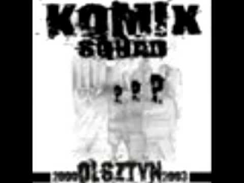 Komix Squad - Nigdy Nie Wiesz (2003)