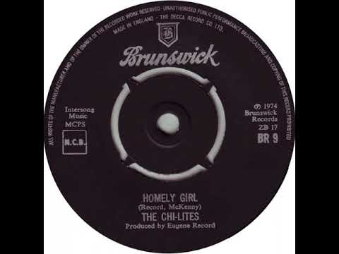 UK New Entry 1974 (63) Chi-Lites - Homely Girl