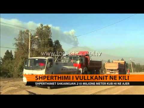 Shpërthimi i vullkanit në Kili - Top Channel Albania - News - Lajme