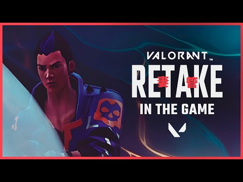 RETAKE // Episode 2 Unofficial Cinematic In The Game - VALORANT