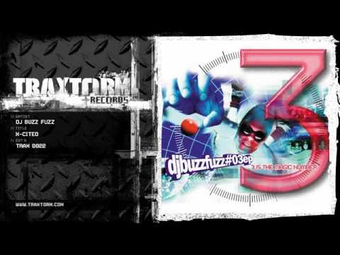DJ Buzz Fuzz - X-cited (Traxtorm Records - TRAX 0022)