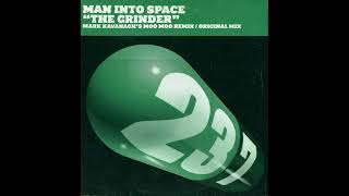 Man Into Space - The Grinder (Mark Kavanagh's Moo Moo Remix) [23-7]
