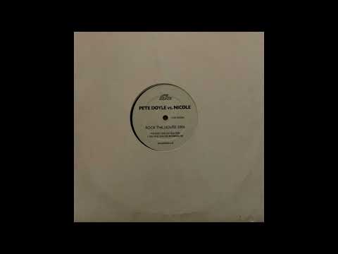 Pete Doyle vs Nicole – Rock The House 2006 (Pete Doyles Solid Soul Instrumental Mix)