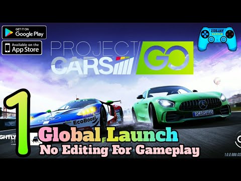 Project Cars Go Gameplay Walkthrough (Android/iOS) Part 1 | Global Launch | New Touchdrive Game