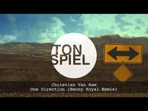 Christian Van Ham - One Direction (Benny Royal Remix)
