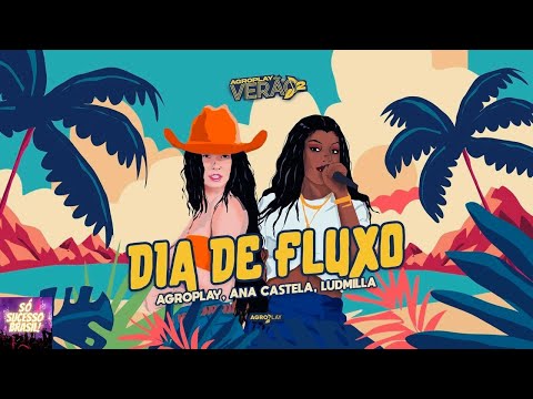 Ana Castela e Ludmillla - Dia de Fluxo (Áudio) (Letra na descrição)