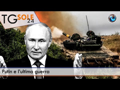 TgSole24 – 24 gennaio 2023 - Putin e l’ultima guerra