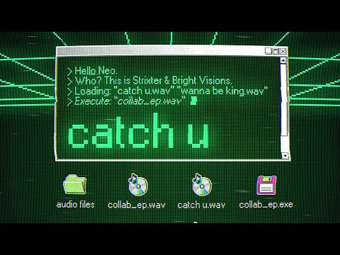 Strixter & Bright Visions - Catch U (Official Audio)