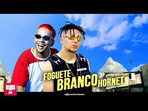 Hugo CNB e MC Xang R300   Foguete Branco, Hornet DJ Russo 2018