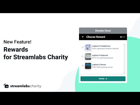 New Feature for Streamlabs Charity: Rewards!