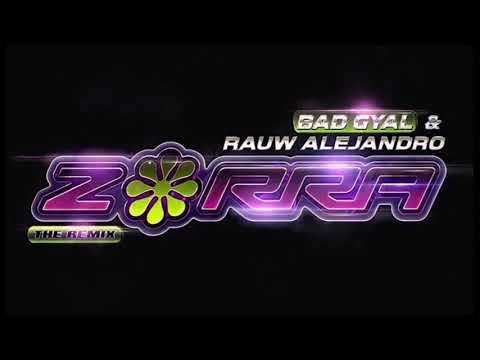 Bad Gyal, Rauw Alejandro - Zorra (Remix)