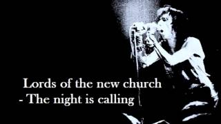 the night is calling - Lords of the new church