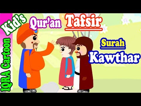 Surah Kawther  #108 | Kids Quran Tafsir for Children | Stories from the Quran | Quran For Kids