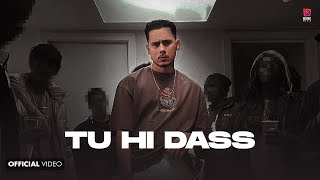 Tu Hi Dass (Official Video) - Harvi | Latest Punjabi song 2022 | Bang Music  | Punjabi Song 2022