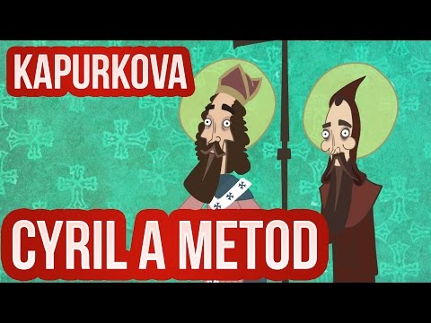 Kapurkova - Cyril a Metod