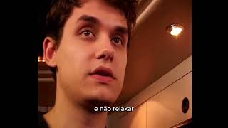 John Mayer - This Will All Make Perfect Sense Some - Part 3 - Legendado