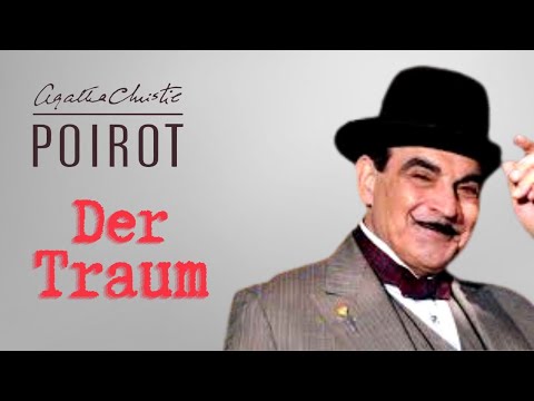 Agatha Christie - Poirot - Der Traum | Krimi Klassiker