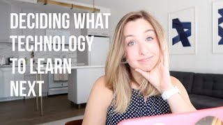 How to Decide What To Learn Next